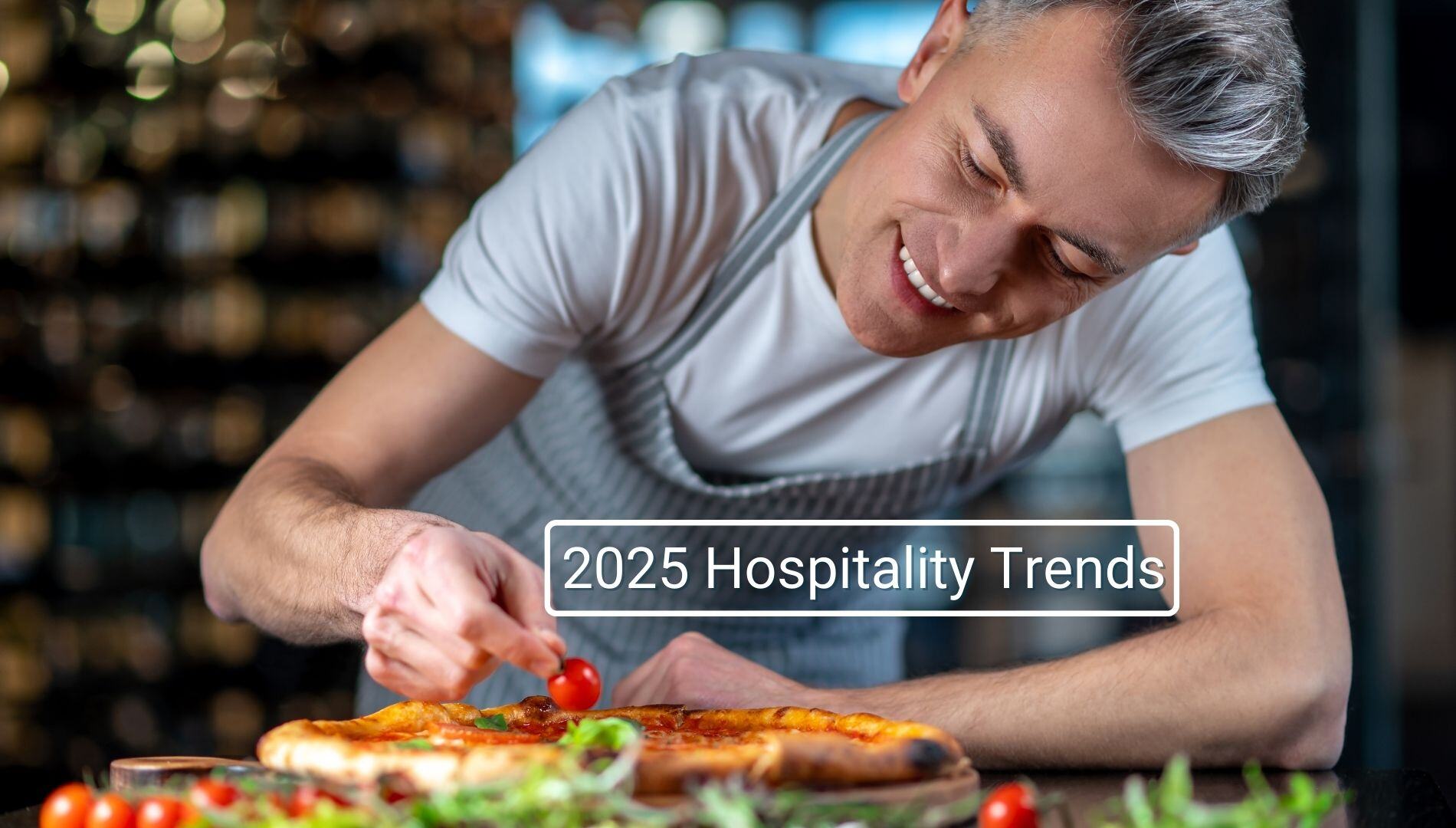 Key Hospitality Trends for 2025